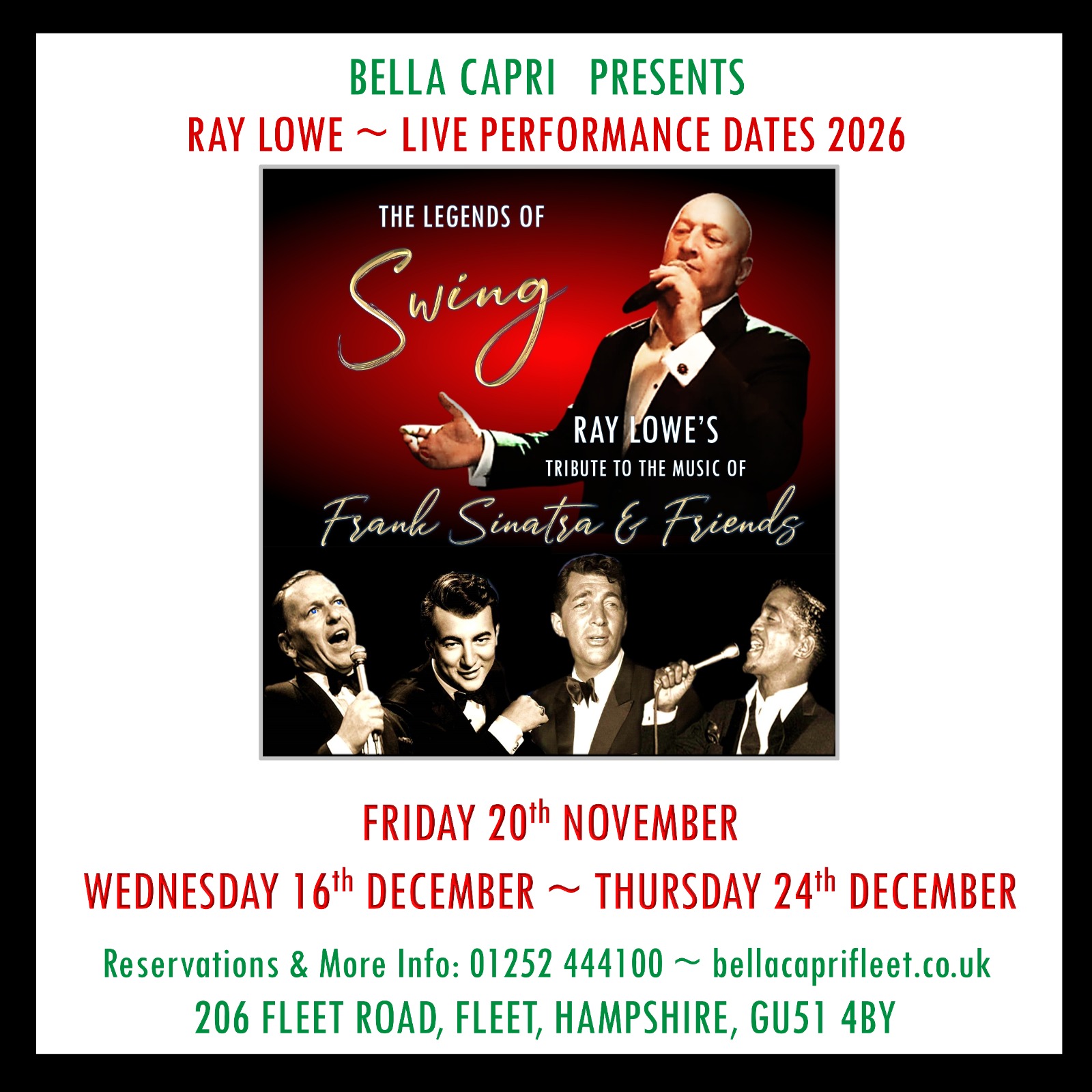 Bella Capri presents Ray Lowe – The Legends of Swing, tribute to the music of Frank Sinatra & Friends, live at 206 Fleet Road